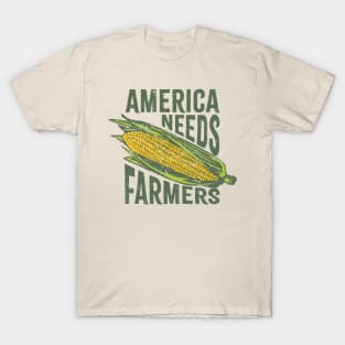 america needs farmers T-Shirt